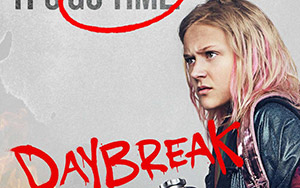 Poster of American comedy-drama series `Daybreak`